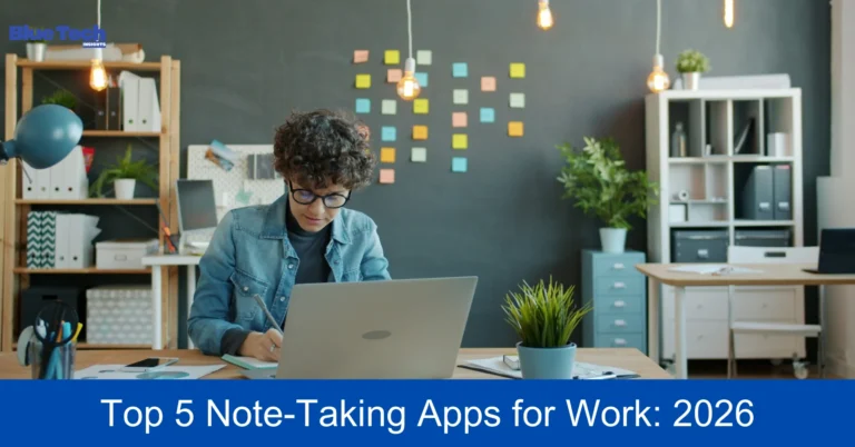 Best Note-Taking Apps to Organize Professional Work Life 2026